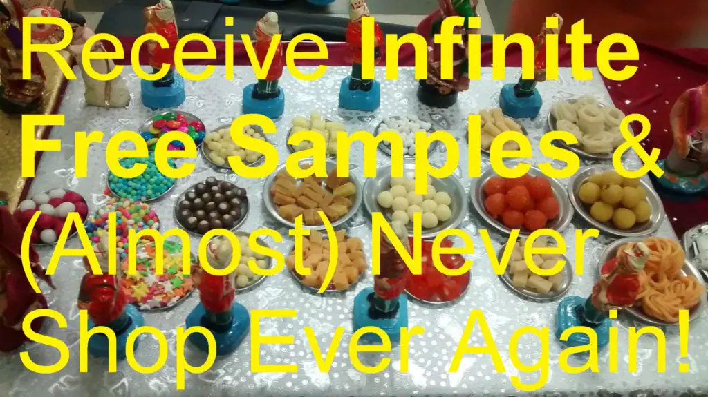 Receive Infinite Free Samples & (Almost) Never Shop Ever Again! save money food shopping store supermarket grocery groceries stuff freebies