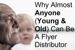 Why Almost Anyone (Young & Old) Can Be A Flyer Distributor picture employee worker biller billing brochure business cards catalog deliver delivery distributing distribution door drop earn jobs leaflet leafleter magazine make money marketing menus newspaper poster sell selling tasks
