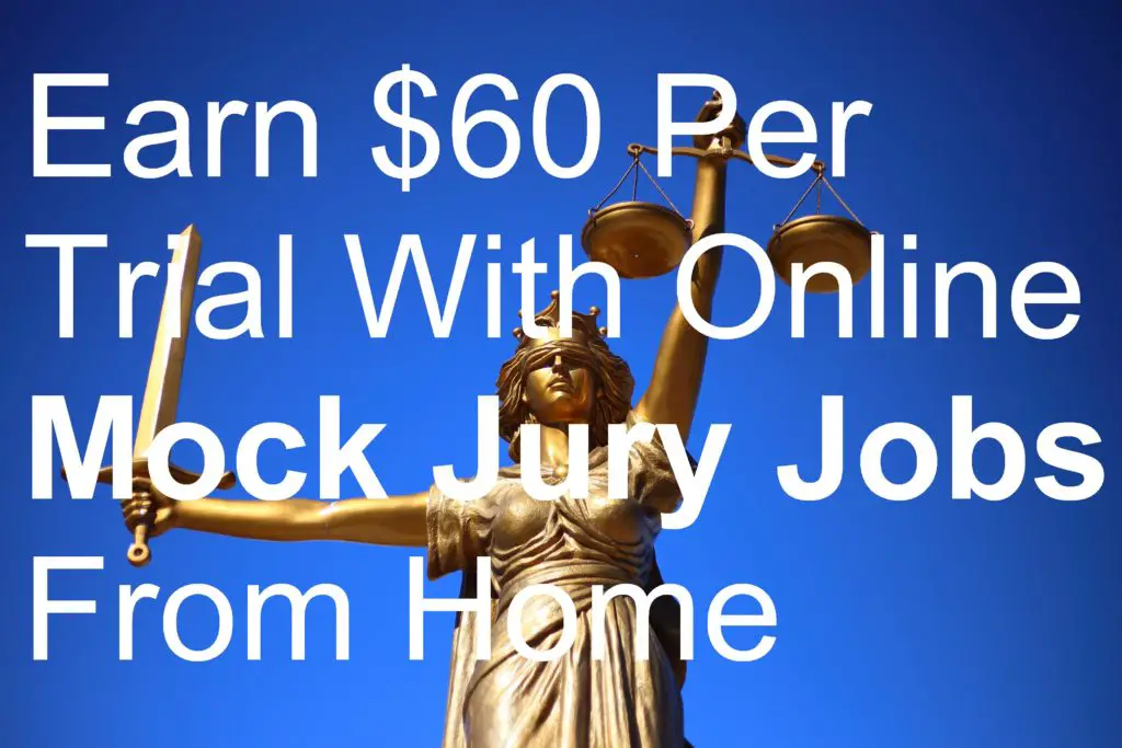 Earn $60 Per Trial With Online Mock Jury Jobs From Home picture argument arguments barrister barristers case cases court crime crimes defence defense employer english evidence experiment fee fees freelance freelancer group guilt guilty home improve improving innocent interview internet job jury juries juror jurors justice language languages law lawyer lawyers legal listen listening make money performance platform platforms professional professionals prosecute prosecution qualify qualification qualifications questionnaire read reading reputable reputation requirement requirements review reviews scam scams session sessions skill skills test testing testimonial testimonials trials website websites work write writing
