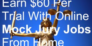 Earn $60 Per Trial With Online Mock Jury Jobs From Home picture argument arguments barrister barristers case cases court crime crimes defence defense employer english evidence experiment fee fees freelance freelancer group guilt guilty home improve improving innocent interview internet job jury juries juror jurors justice language languages law lawyer lawyers legal listen listening make money performance platform platforms professional professionals prosecute prosecution qualify qualification qualifications questionnaire read reading reputable reputation requirement requirements review reviews scam scams session sessions skill skills test testing testimonial testimonials trials website websites work write writing